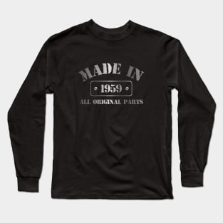 Made in 1959 Long Sleeve T-Shirt